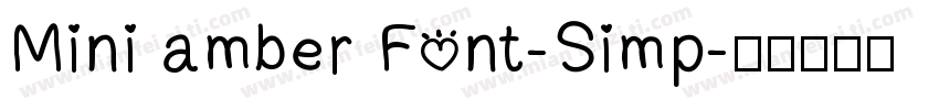 Mini amber Font-Simp字体转换